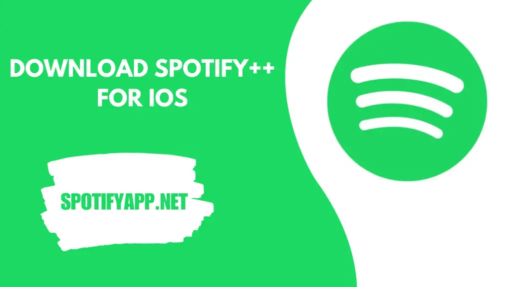 Spotify++ For iOS