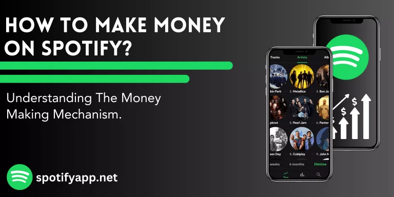 How To Make Money On Spotify?