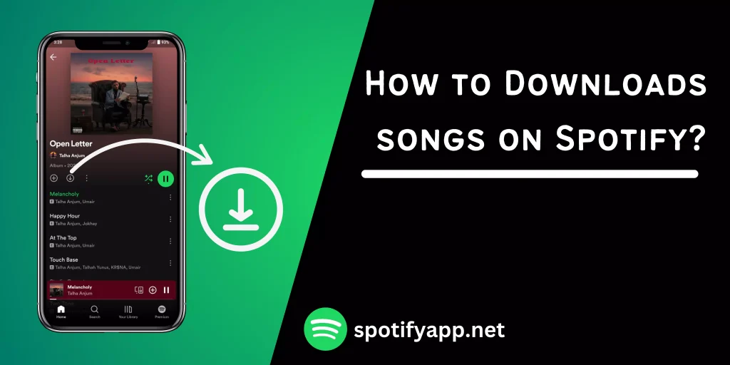 How to downloads songs on Spotify